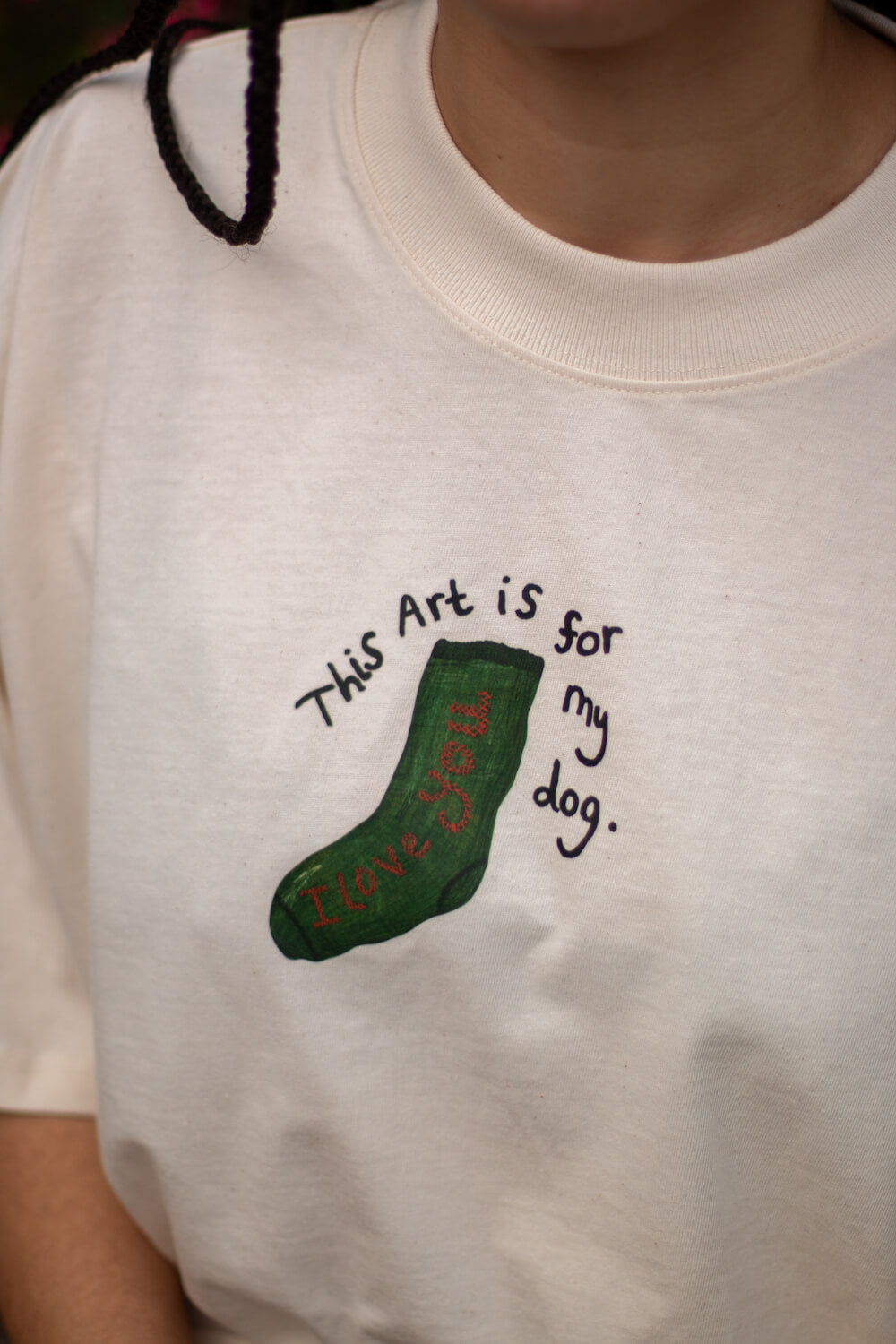 This art is for my dog, oversized tee