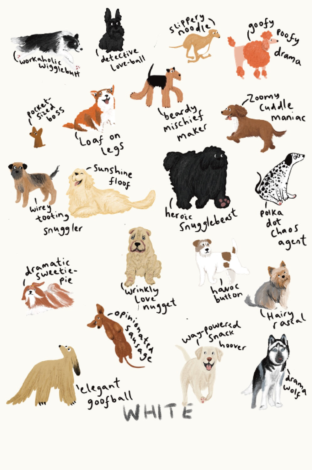Dog Breeds T-shirt- quirky phrases edition